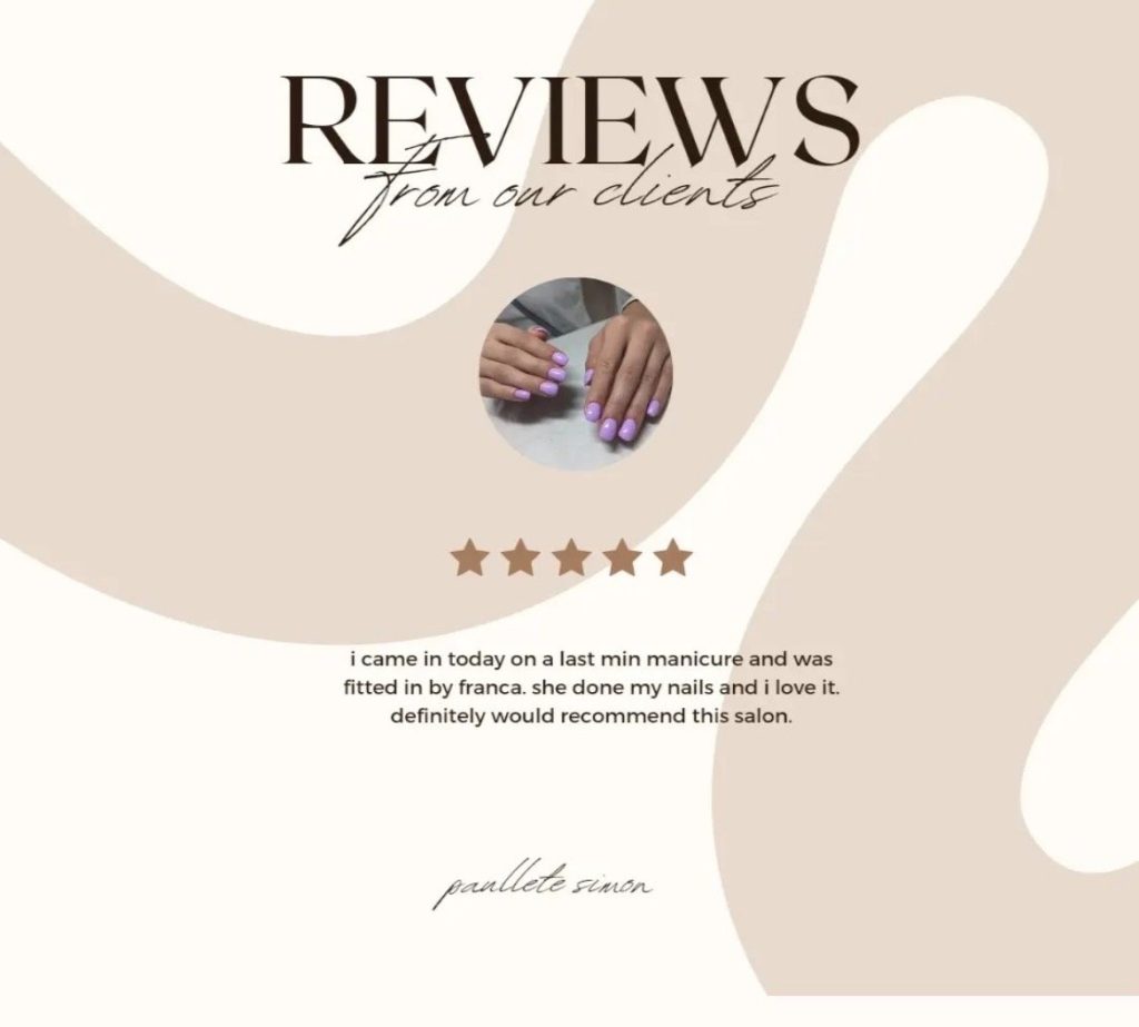 Five-star review from Paullete Simon: “i came in today on a last min manicure and was fitted in by franca. she done my nails and i love it. definitely would recommend this salon.”
